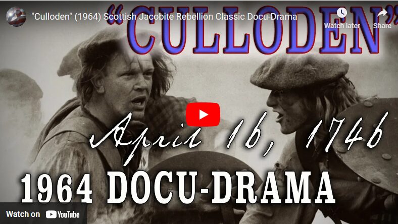 Culloden (1964) Scottish Jacobite Rebellion Classic Docu-Drama