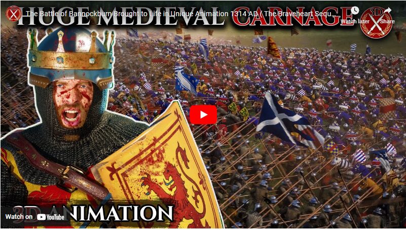 The Battle of Bannockburn Brought to Life in Unique Animation 1314 AD