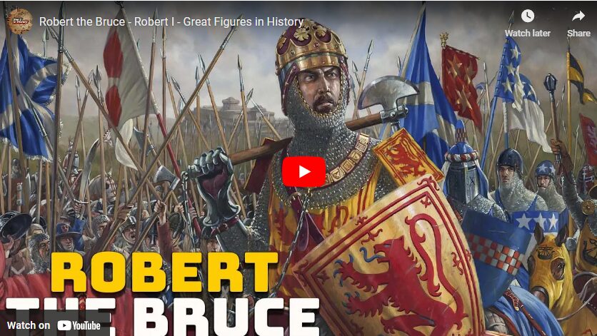 Robert the Bruce - Robert I - Great Figures in History