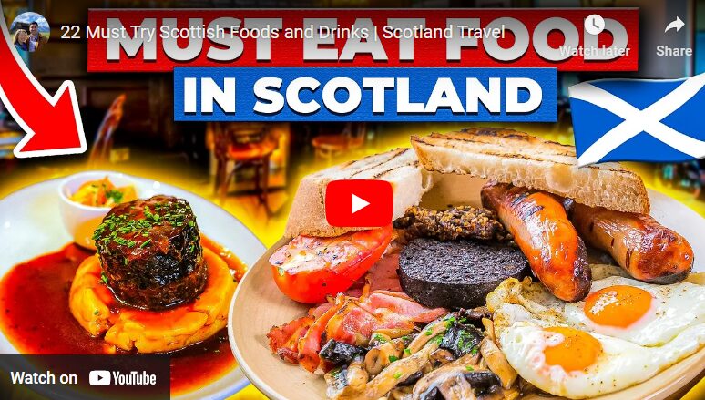 22 Must eat foods in Scotland