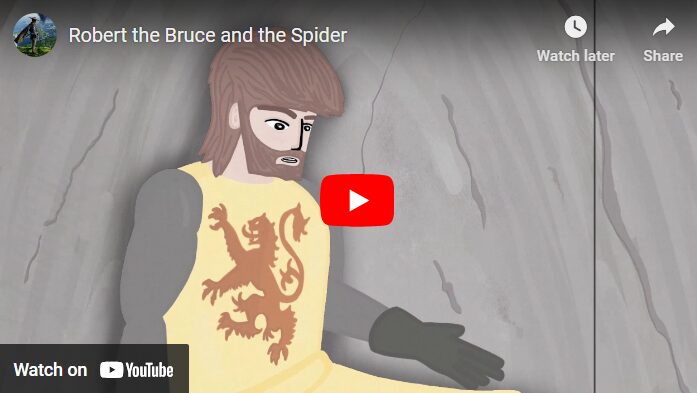 Robert the Bruce and the Spider - POEM