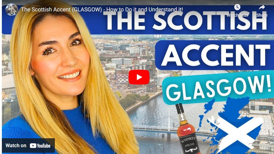 The Scottish Accent Glascow